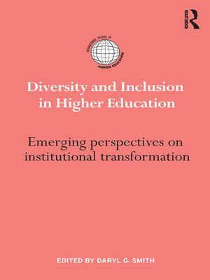 cover image of Diversity and Inclusion in Higher Education